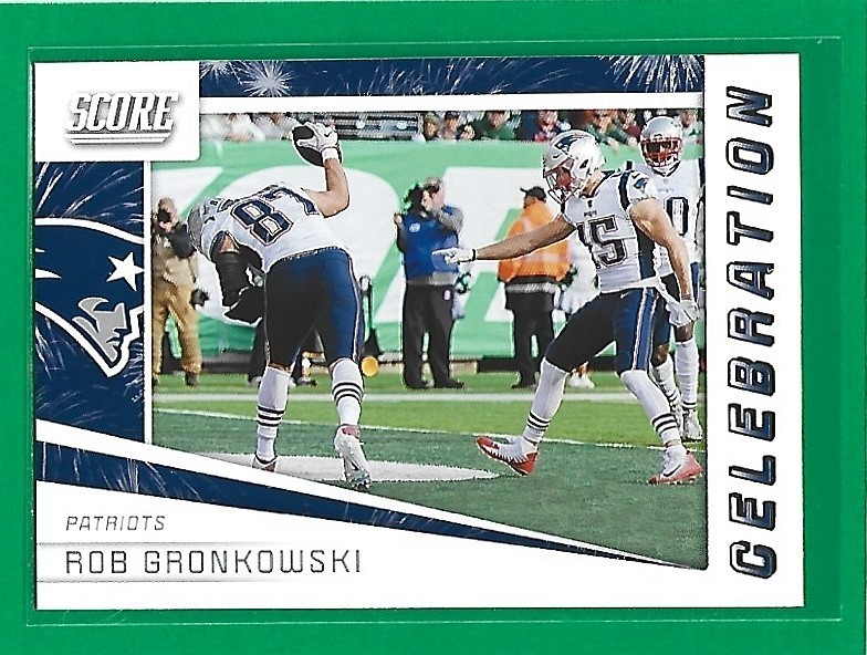 2019 Score Football Celebration Rob Gronkowski #C-6 New England Patriots 