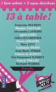13 à table ! / Les Restos du Coeur von COLLECTIF | Buch | Zustand sehr gut