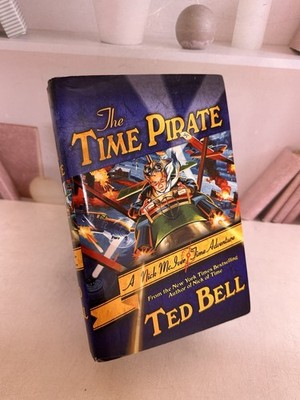 The Time Pirate: A Nick McIver Time Adventure (Nick McIver Adventure)