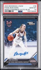 2023 BOWMAN U NOW MARCH MADNESS AUTO-BLUE #3B PAIGE BUECKERS 37/49 PSA 10