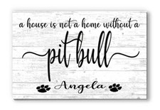 Customized A House is not a Home Without a Dog Rustic Wooden Home D cor Gift