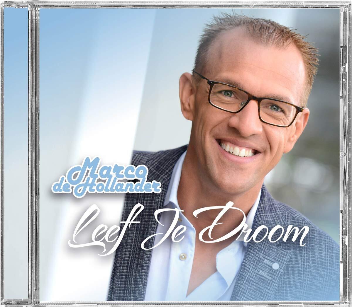 Hollander, Marco De Leef Je Droom (CD)