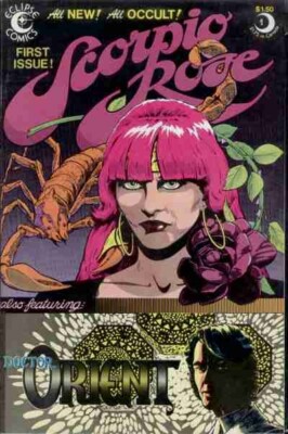 US Comic : DC Comics : Scorpio Rose 1983 No 1 Dr Orient