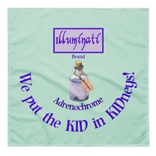 "Illuminati Adrenochrome" Bandana Satire Conspiracy Paranoia Q Funny