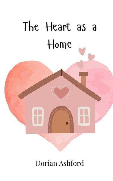 Dorian Ashford | The Heart As A Home | Taschenbuch | Englisch (2025)-image