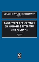 Ron Sanchez (U. A.) | Competence Perspectives On Managing Interfirm Interactions