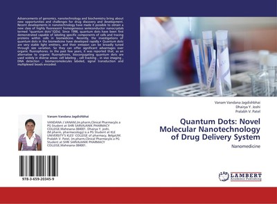 Quantum Dots: Novel Molecular Nanotechnology of Drug Delivery System | Englisch