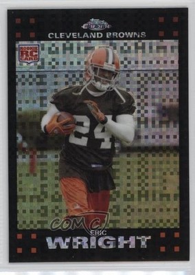 2007 Topps Chrome X-Fractor Eric Wright #TC257 e2p