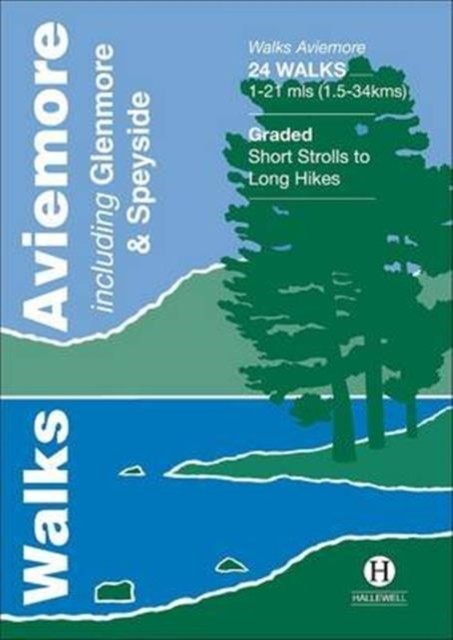 Walks Aviemore by Richard Hallewell (Paperback Book)