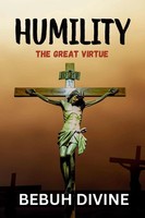 Humility | The Great Virtue | Bebuh Divine | Taschenbuch | Englisch | 2024