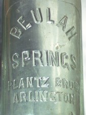 Vintage Green embossed Beulah Springs Plantz Bros. Arlington beer, soda bottle ?