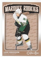06/07 O Pee Chee Marquee Rookie RC Loui Eriksson 554 Stars