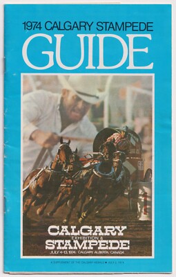 Vintage Calgary Stampede Guide / Programm Kanada 1974