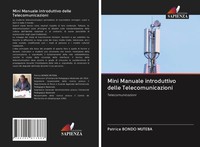 Mini Manuale Introduttivo Delle Telecomunicazioni Telecomunicazioni Muteba Buch