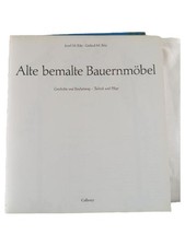 Alte bemalte Bauernmöbel Bildband Josef M. Ritz Gislind M. Ritz Callwey