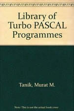 Library of Turbo PASCAL Programs Computer Professional Series
