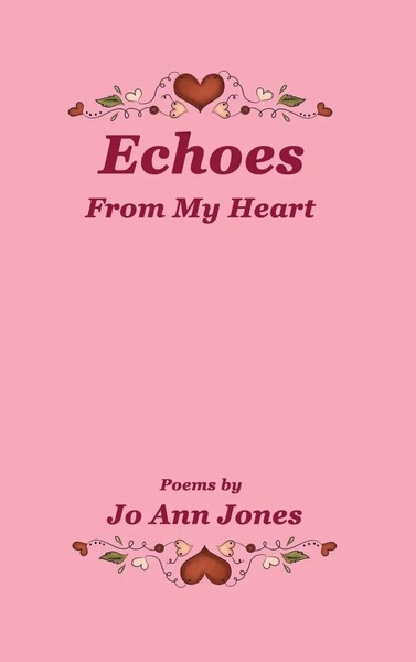Jo Ann Jones | Echoes From My Heart | Buch | Englisch (2019) | Gebunden-image