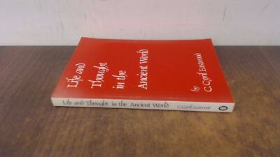 			Life and Thought in the Ancient World, Eastwood, C.Cyril, Brechin		