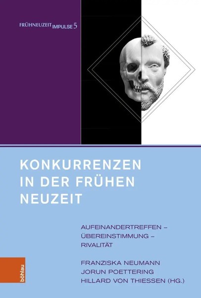 Konkurrenzen In Der FrüHen Neuzeit | Franziska Neumann (U. A.) | Deutsch | Buch-image
