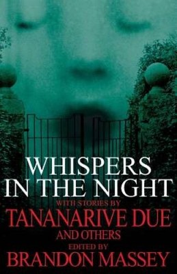 Whispers in the Night: Dark Dreams III - Paperback By Brandon Massey - GOOD