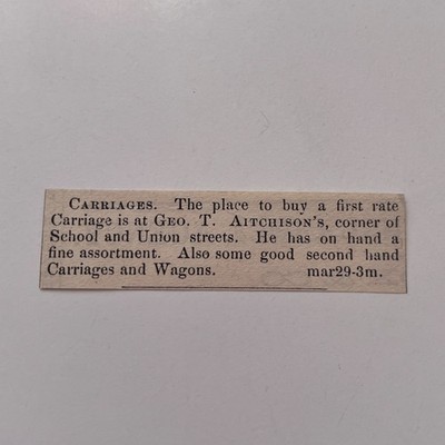 Geo. T. Aitchison First Rate Carriage 1871 Worcester MA Clipping TAJ8-S84