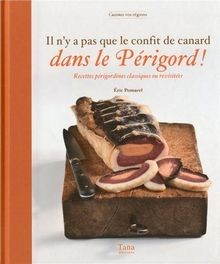 Il ny a pas que le confit de canard dans le Périgo... | Buch | Zustand sehr gut