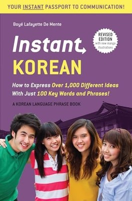 Instant Korean: How to Express Over..., Boye Lafayette 