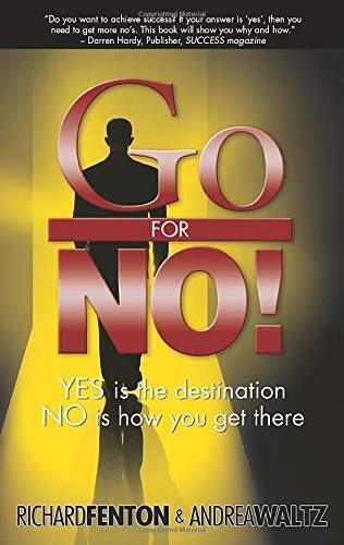 Go for No! Yes is the Destination, No is How You Get There - Paperback - GOOD