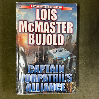Captain Vorpatril's Alliance by Lois McMaster Bujold 2012 Uncorrected Proof ARC