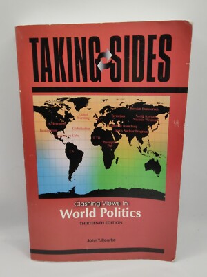 Clashing Views on World Politics by John T. Rourke (2007, Book, Educational)