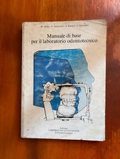 MANUALE DI BASE PER IL LABORATORIO ODONTOTECNICO AA.VV. LIBRERIA DELLO STUDENTE