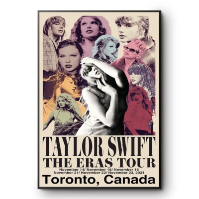 Taylor Swift The Eras tour November 14th 15th 16th 2024 Toronto Canada Poster