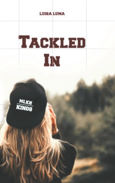Tackled In | Luisa Luma | Taschenbuch | 412 S. | Deutsch | 2018-image