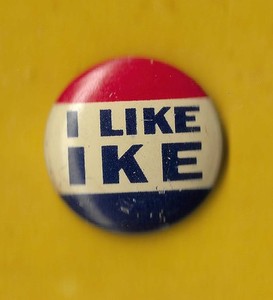 1952 Eisenhower - 7/8"/ 'I Like IKE' Large Letters Campaign Button(Pin04L)