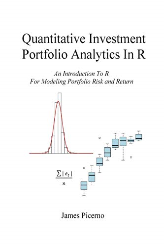 Quantitative Investment Portfolio Analytics In R: An... - Picerno, James