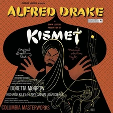 Kismet (1953 Original Broadway Cast)