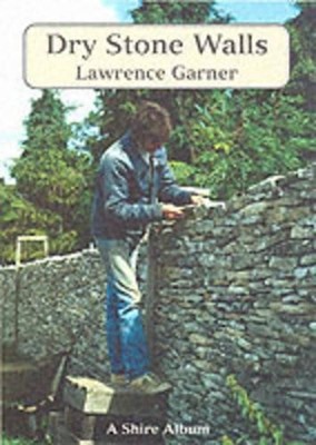 Dry Stone Walls: 114 (Shire album), Garner, Lawrence