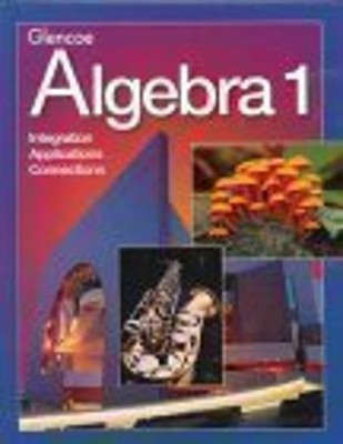 Algebra 1 : Integration - Applications - Connections: Teacher's W