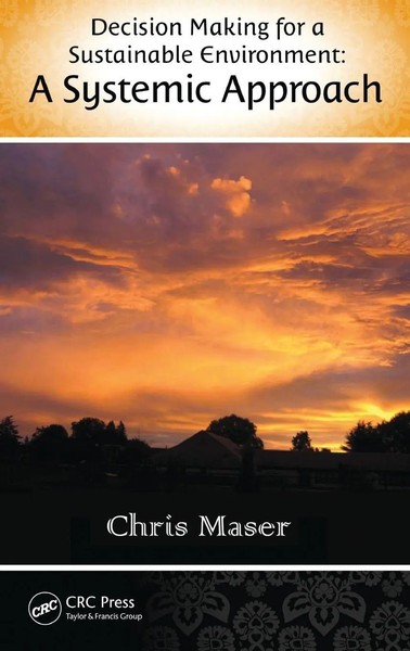 Chris Maser | Decision-Making For A Sustainable Environment | Buch | Englisch-image