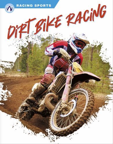 Dirt Bike Racing, Paperback by Rains, Dalton, Brand New, Free shipping in the US