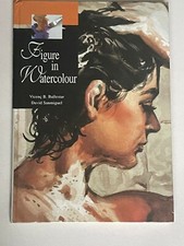 Figure in Watercolour, by Vicene B Ballestar, Hardback, 1996