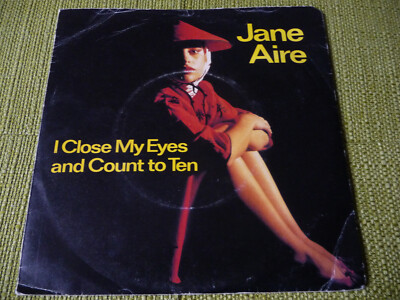 JANE AIRE - I Close My Eyes And Count To Ten 7'' Vinyl Single aus Sammlung - 1982