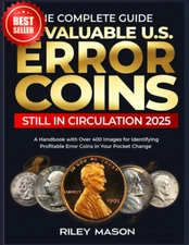 2025 Guide to Valuable U.S. Error Coins Handbook ID Pocket Change Profit Book