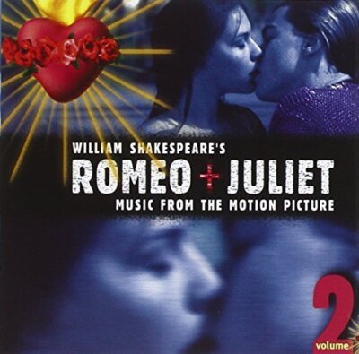 Romeo & Juliet 2 (1997) Justin Warfield, Kym Mazelle, Butthole Surfers.. [CD]