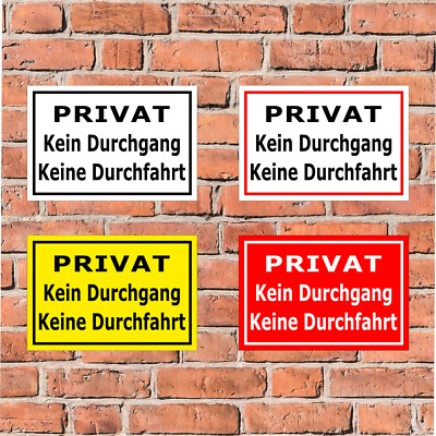 Schild - Privat Kein Durchgang Keine Durchfahrt - in 4 Größen - S00080-062