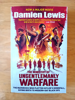 Damien Lewis - The Ministry of Ungentlemanly Warfare (Quercus, 2024) Paperback