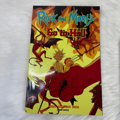 Rick and Morty Go To Hell Volume 1 (2020) ONI Press Comics Book TPB Adult Swim