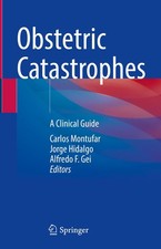 Obstetric Catastrophes Carlos Montufar