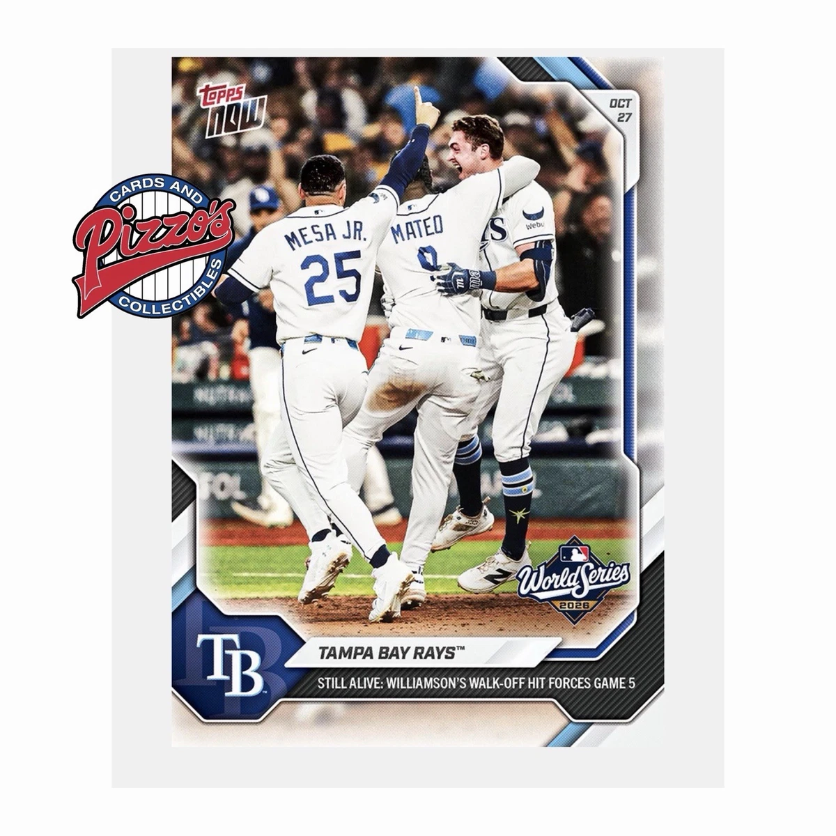 Tarjeta AHORA 826 Preventa Tampa Bay Rays Serie Mundial 2026 MLB Topps