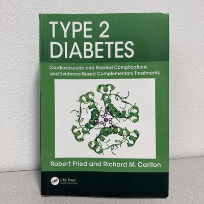 TYPE 2 DIABETES: CARDIOVASCULAR AND RELATED COMPLICATIONS By Robert Fried VG